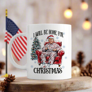 I’ll Be Home for Christmas Trump White Mug – Perfect Festive Gift HO82 63709