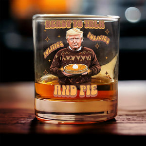 Trump Politics, Policies And Pie - Patriotic Whisky Glass LM32 63813