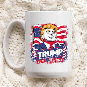 Trump 2024 - The Patriot's Choice Mug HA75 62776