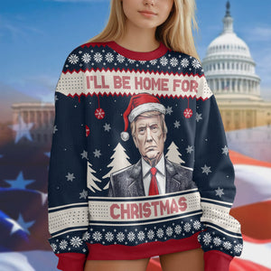 Trump I'll Be Back Christmas Ugly Sweater HA75 63715