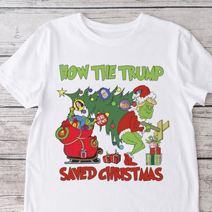 How The Trump Saved Christmas Bright Shirt HO82 65338