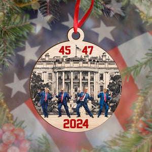 Trump Happy Dance 45th and 47th 2024 Wood Ornament LM32 65029