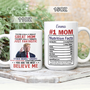 You're A Really Really Great Trump Mom For Mother's Day LM32 65307