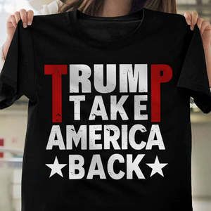 Donald Trump 2024 Take America Back Shirt DM01 62853