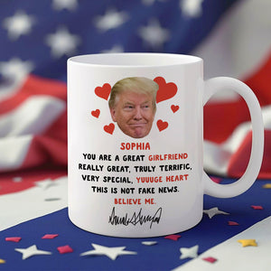 Funny Trump You're Great Wife, Really Great Gift For Couple White Mug LM32 65171