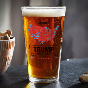 We Did It Trump Make America Great Again Beer Glass HA75 63998