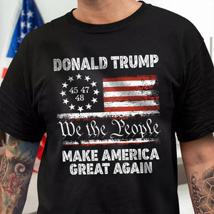 We The People, Make America Great Again Dark Shirt TH10 64631