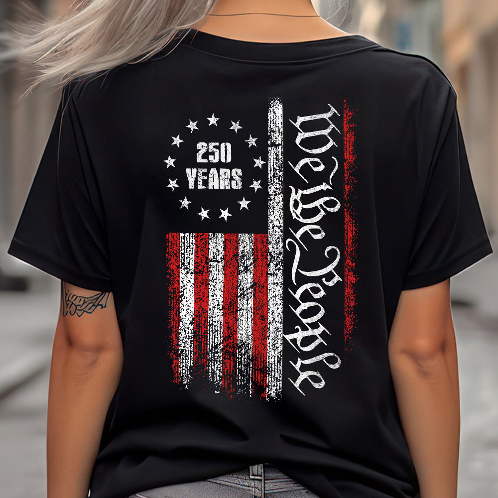 250 Years America Independence We The People US Back Side Dark Shirt HA75 897392
