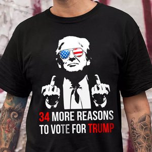 34 Reasons To Vote For Trump Shirt HA75 62612