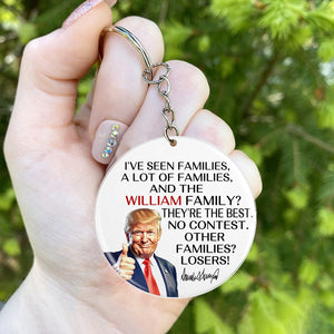 Personalized Gift Funny Trump I've Seen Families Keychain TH10 64333