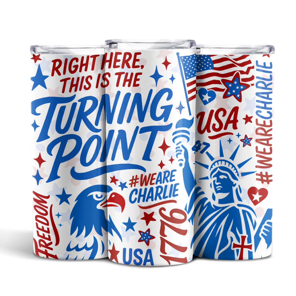 This Is Turning Point - Charlie Kirk Skinny Tumbler HO82 66010