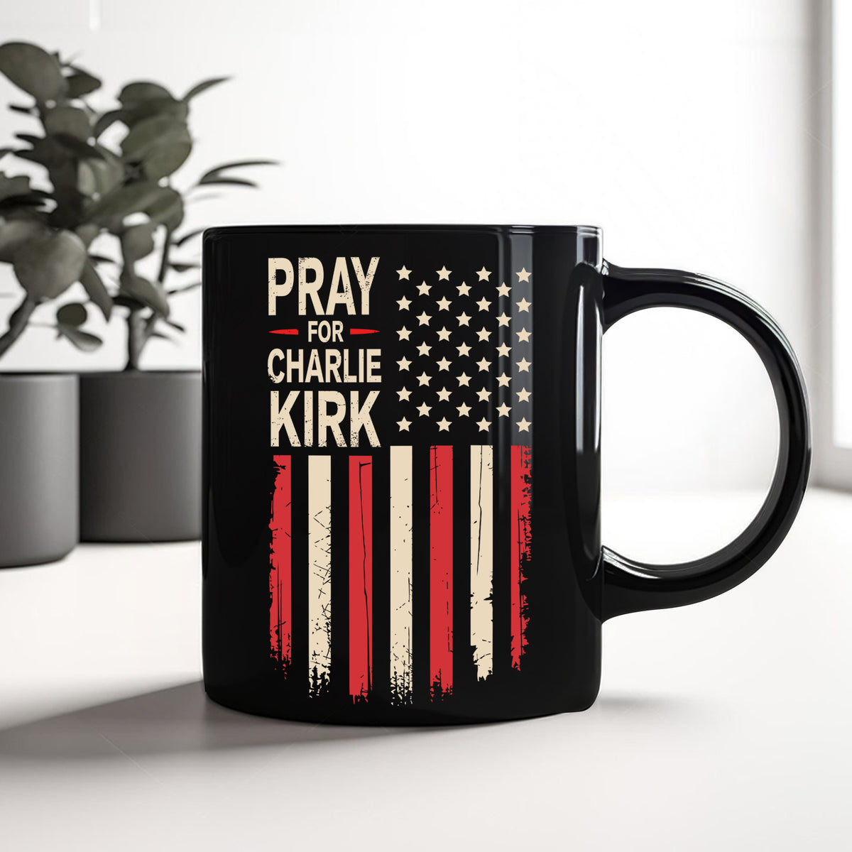 Distressed American Flag: Pray for Charlie Kirk Memorial Black Mug LM32 65619