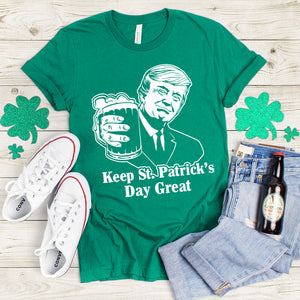 Donald Trump Keep St. Patrick's Day Great Shirt TH10 64277