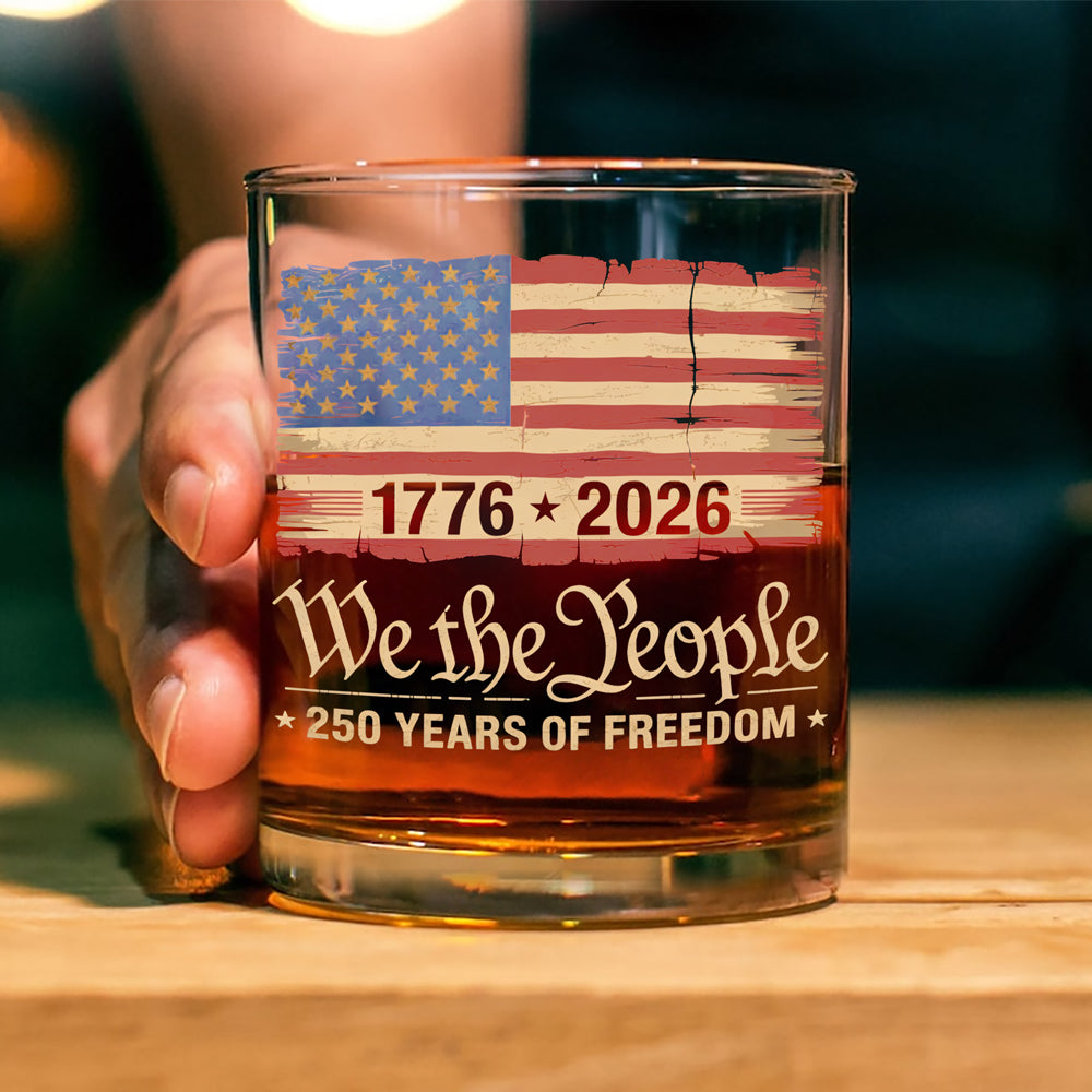 America 250th Birthday US Flag 250 Years We The People Whiskey Glass HO82 894632