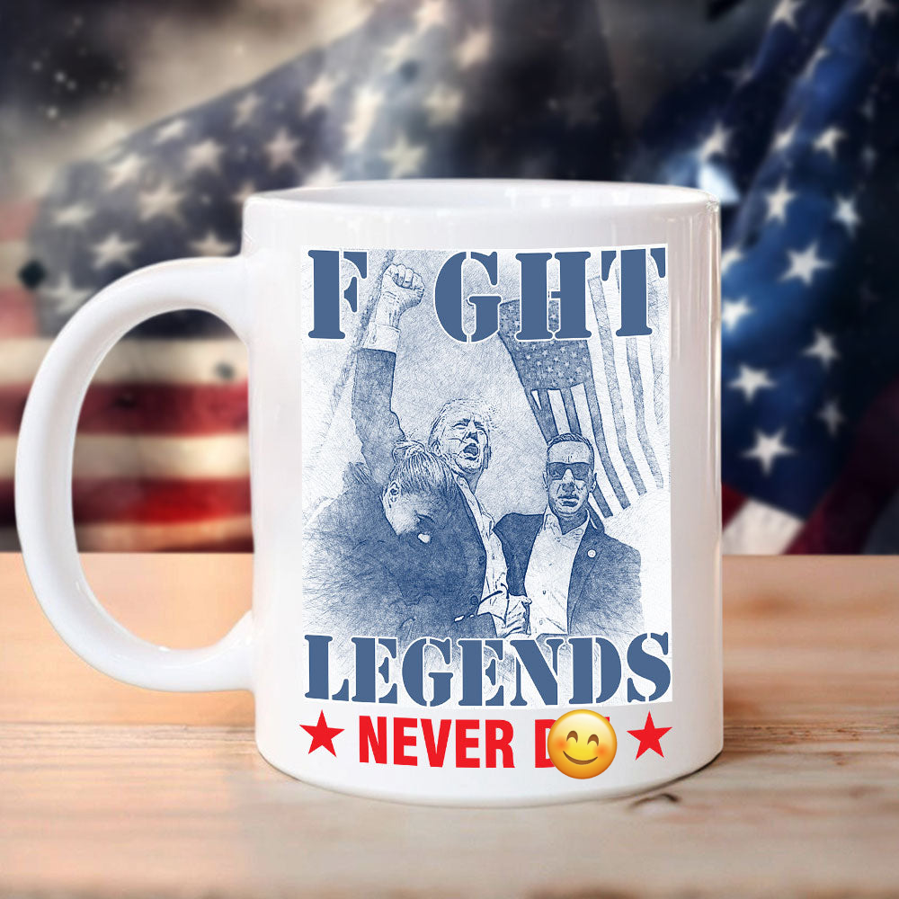 Donald Trump 2024 Fi**t Legends Never D** White Mug HO82 63100
