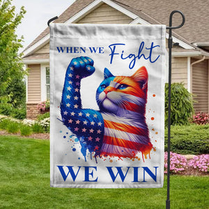 Kamala Harris When We Fight We Win Garden Flag TH10 63503