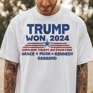 Trump Won 2024 Bright Shirt TH10 64015