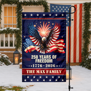 Custom Family Name 250 Year Of Freedom Garden Flag CH07 899642