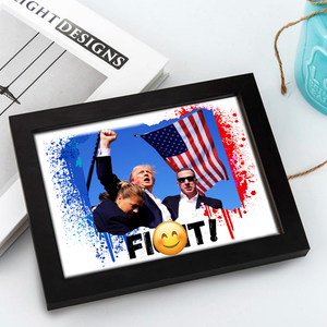 Donald Trump Fi**t For America Picture Frame TH10 63425