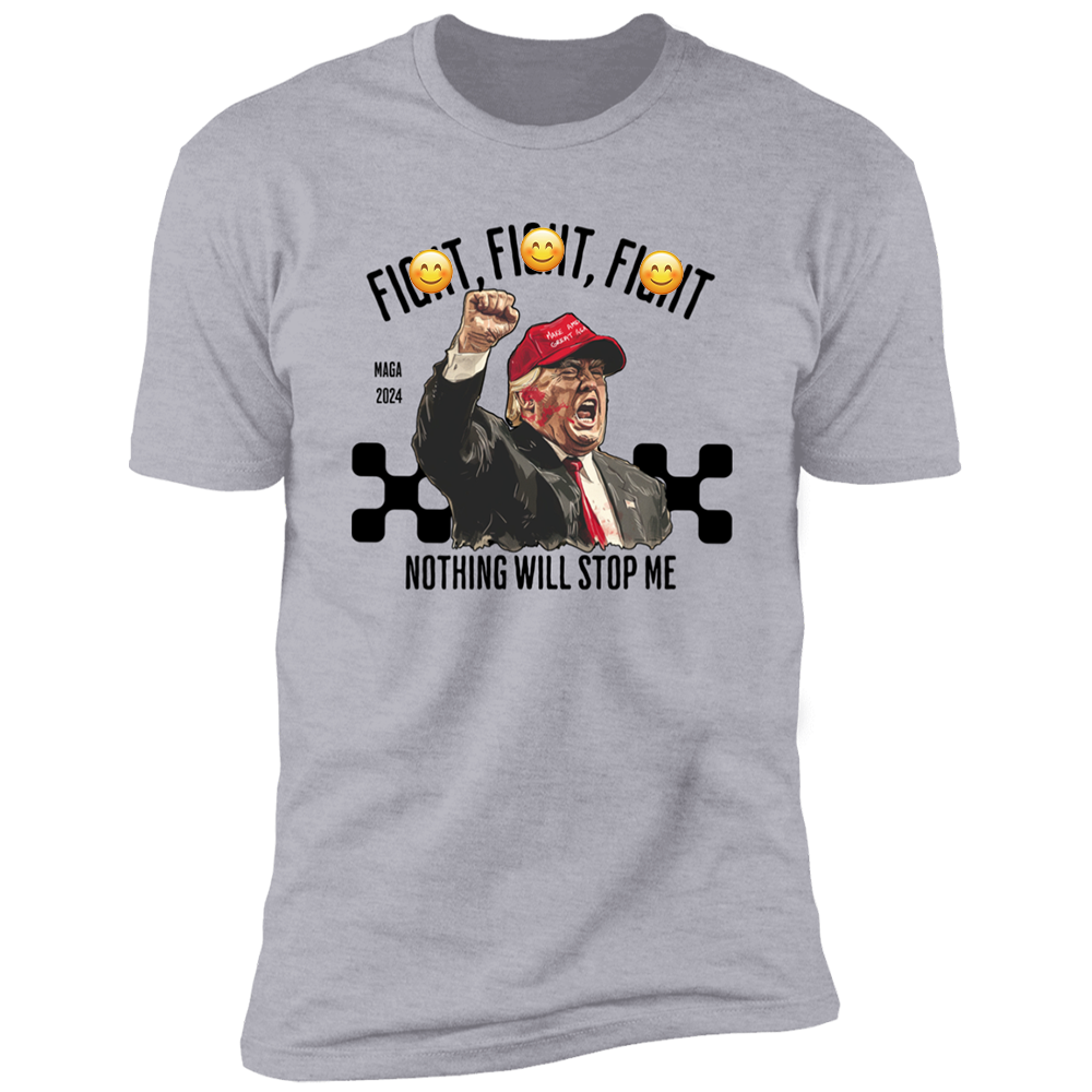 Fi**t Fi**t Fi**t Nothing Will Stop Me Donald Trump Shirt TH10 63039