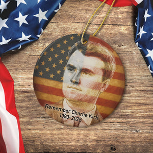 Rest In Peace Charlie Kirk - American Patriot Ceramic Ornament HO82 65998