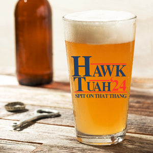 Hawk Tuah Spit On That Thang Print Beer Glass HO82 62798