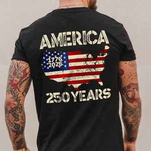 250 Years America Anniversary 250th Independence Day Back Side Dark Shirt HA75 897352