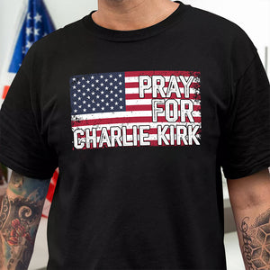Pray For Charlie Kirk Dark Shirt HA75 64584