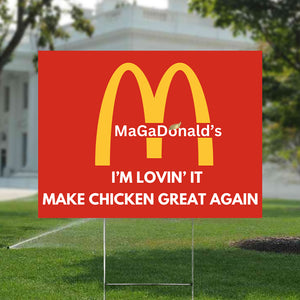 Maga Donald Make Chicken Great Again Yard Sign TH10 63569