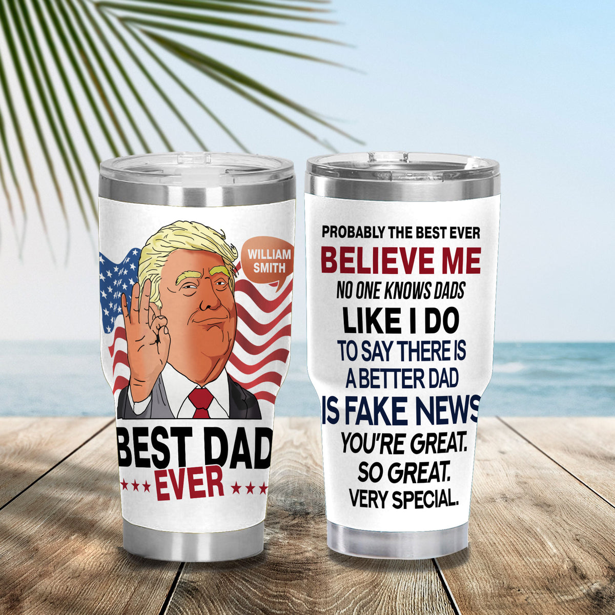 Best Dad Ever Trump Fat Tumbler TH10 62607