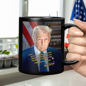 Trump You're The Greatest Father Black Mug Personalized Gift CH07 67312