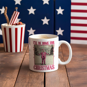 Personalized Christmas Gift Funny Trump I'll be home Mug HA75 63621