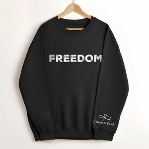 Charlie Kirk Freedom Dark Sleeve Sweatshirt HA75 64568