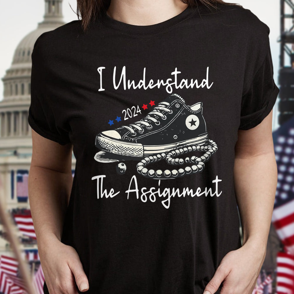 I Understand the Assignment Vote Blue Election Shirt HA75 63554