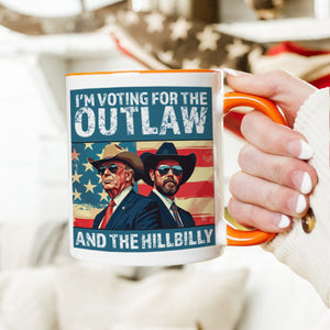 I'm Voting For The Outlaw And The Hillbilly Trump Vance Accent Mug HA75 63586