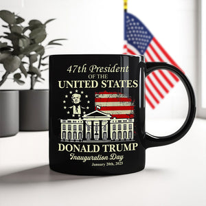 President Donald Trump Inauguration Day 2025 Black Mug For Trump Fans LM32 65243