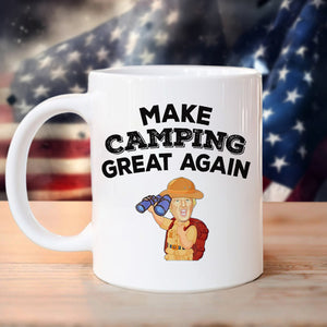 Donald Trump Make Camping Great Again Mug TH10 64153