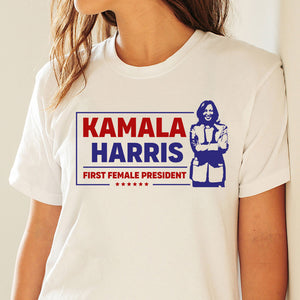 Kamala Harris First Female President Bright Shirt HO82 65068