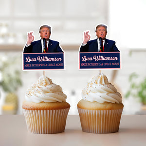 Personalized Funny Trump Make Father's Day Great Again Party Decoration Cupcake Toppers LM32 65335