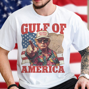 Gulf of Mexico to Gulf of America, President Trump Gulf of America Bright Shirt HA75 64336