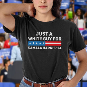 Just A White Guy For Kamala Harris '24 Dark Shirt HO82 65098