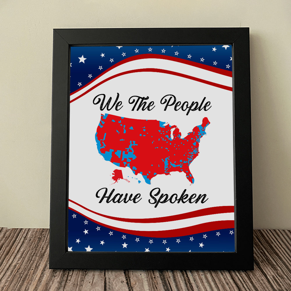 We The People Have Spoken Picture Frame HA75 64034