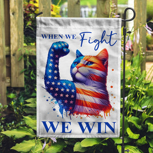 Kamala Harris When We Fight We Win Garden Flag TH10 63503