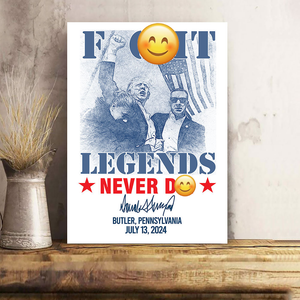 Fi**t Legends Never D** Trump 2024 Picture Frame Canvas Poster HO82 63104