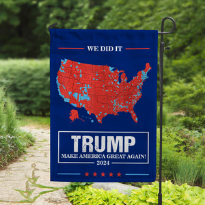 We Did It Trump Make America Great Again House Flag & Garden Flag HA75 63980