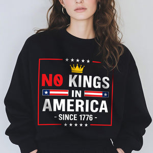 No Kings in America since 1776 Dark Shirt