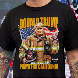 Donald Trump Prays for California Dark Shirt California Strong 2025 Shirt CH07 67280