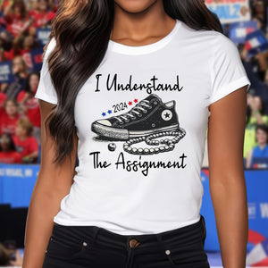 I Understand the Assignment Vote Blue Election Bright Shirt HA75 63556