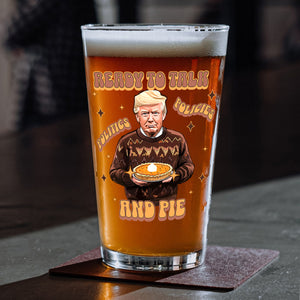 Trump Politics, Policies And Pie - Patriotic Beer Glass LM32 63807