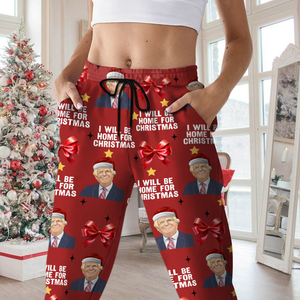 Trump I'll Be Home For Christmas Funny Sweatpants LM32 63949